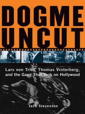 cover image of Dogme Uncut